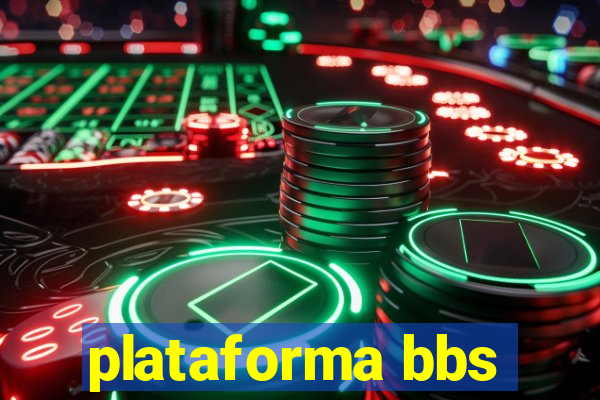 plataforma bbs